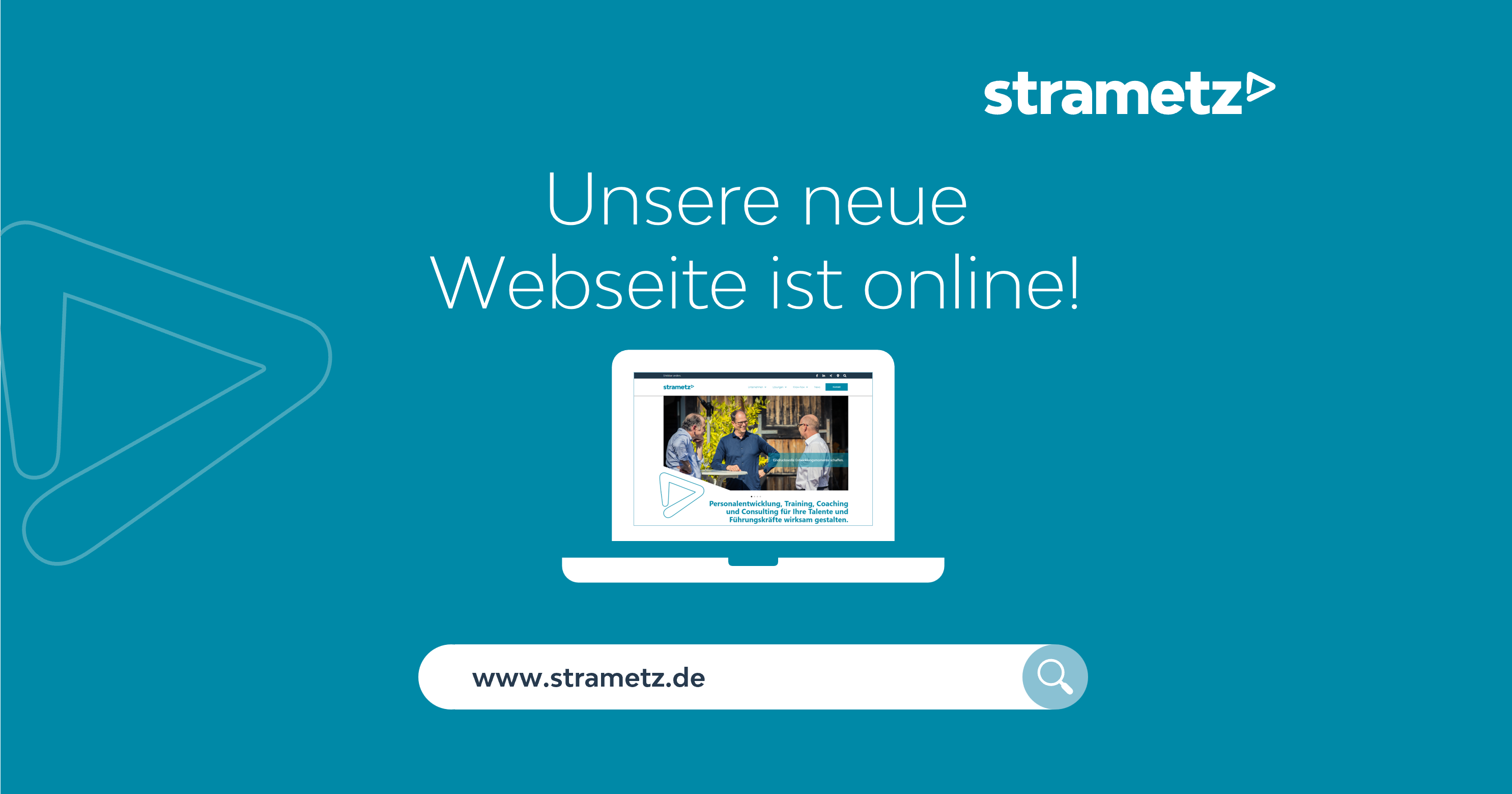 Neue Webseite für eine neue Führungskräfteentwicklung Strametz